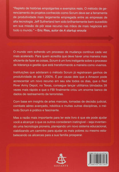 Scrum: A Arte de Fazer o Dobro do Trabalho na Metade do Tempo