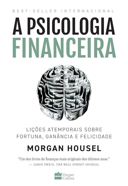 A Psicologia Financeira