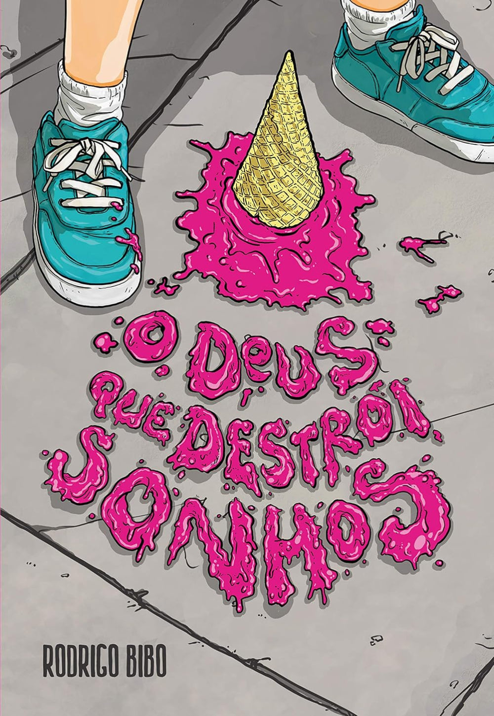 O Deus que Destrói Sonhos